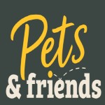 Pets & Friends
